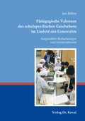 Cover: P&auml;dagogische Valenzen des schulspezifischen Geschehens im Umfeld des Unterrichts - Kovac, Dr. Verlag