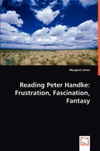 Enlarge image Cover: Reading Peter Handke - VDM Verlag Dr. Mueller E.K.