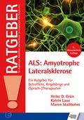 Cover: ALS: Amyotrophe Lateralsklerose - Schulz-Kirchner