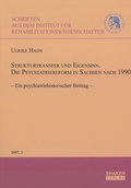 Cover: Strukturtransfer und Eigensinn. Die Psychiatriereform in Sachsen nach 1990 - Shaker