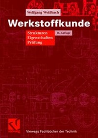 Bild vergrößern Bild: Werkstoffkunde - Vieweg+Teubner Verlag
