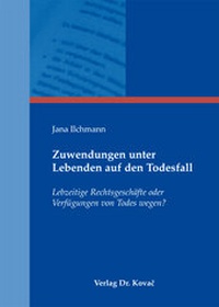 Abbildung von: Zuwendungen unter Lebenden auf den Todesfall - Kovac, Dr. Verlag