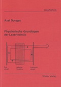Cover: Physikalische Grundlagen der Lasertechnik - Shaker