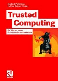 Enlarge image Cover: Trusted Computing - Vieweg+Teubner Verlag