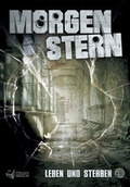 Cover: Morgenstern 01 - Leben und Sterben - Universal Music