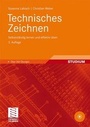 Bild: Technisches Zeichnen - Vieweg+Teubner Verlag