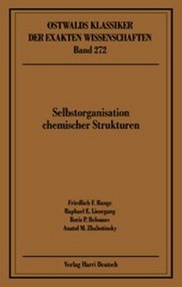 Abbildung von: Selbstorganisation Chemischer Strukturen - Harri Deutsch