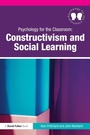 Cover: Psychology for the Classroom: Constructivism and Social Learning - Routledge