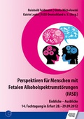 Cover: Perspektiven f&uuml;r Menschen mit Fetalen Alkoholspektrumst&ouml;rungen (FASD) - Schulz-Kirchner