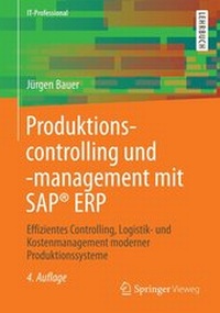 Abbildung von: Produktionscontrolling und -management mit SAP® ERP - Springer Vieweg