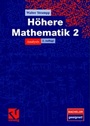 Cover: Höhere Mathematik 2 - Vieweg+Teubner Verlag