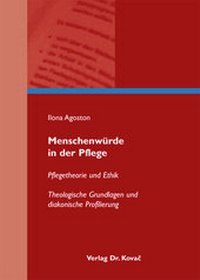 Abbildung von: Menschenwürde in der Pflege - Kovac, Dr. Verlag