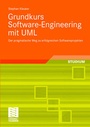 Cover: Grundkurs Software-Engineering mit UML - Vieweg+Teubner Verlag