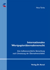 Abbildung von: Internationales Wertpapierübernahmerecht - Kovac, Dr. Verlag
