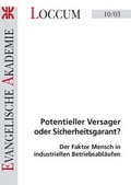 Cover: Potentieller Versager oder Sicherheitsgarant? - Evangelische Akademie Loccum