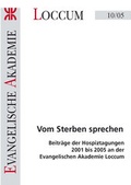 Cover: Vom Sterben sprechen - Evangelische Akademie Loccum