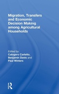 Cover: Migration, Transfers and Economic Decision Making among Agricultural Households - Routledge