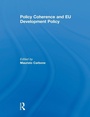 Cover: Policy Coherence and EU Development Policy - Routledge