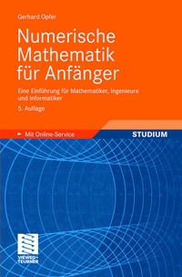 Enlarge image Cover: Numerische Mathematik für Anfänger - Vieweg+Teubner Verlag