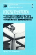 Cover: Bemessung von Betongef&uuml;llten Hohlprofil-Verbundst&uuml;tzen unter statischer und seismischer Beanspruchung - T&Uuml;V Media GmbH T&Uuml;V Rheinland Group