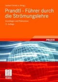 Cover: Prandtl - F&uuml;hrer durch die Str&ouml;mungslehre - Vieweg+Teubner Verlag