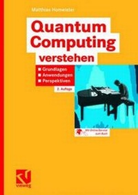 Enlarge image Cover: Quantum Computing verstehen - Vieweg+Teubner Verlag