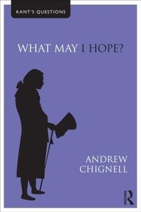 Enlarge image Cover: What May I Hope? - Routledge