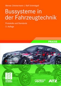 Enlarge image Cover: Bussysteme in der Fahrzeugtechnik - Vieweg+Teubner Verlag
