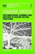 Cover: Design guide for fabrication, assembly and erection of hollow section structures - T&Uuml;V Media GmbH T&Uuml;V Rheinland Group