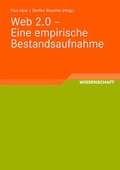 Cover: Web 2.0 - Eine empirische Bestandsaufnahme - Vieweg+Teubner Verlag