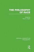 Cover: The Philosophy of Race: v. 3 - Routledge