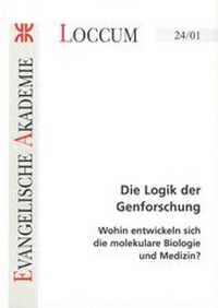 Enlarge image Cover: Die Logik der Genforschung - Evangelische Akademie Loccum