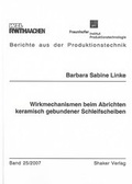 Cover: Wirkmechanismen beim Abrichten keramisch gebundener Schleifscheiben - Shaker
