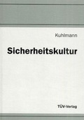 Cover: Sicherheitskultur - T&Uuml;V Media GmbH T&Uuml;V Rheinland Group