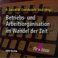 Abbildung von: Betriebs- und Arbeitsorganisation im Wandel der Zeit - TÜV Media GmbH TÜV Rheinland Group