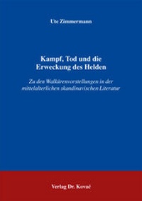 Abbildung von: Kampf, Tod und die Erweckung des Helden - Kovac, Dr. Verlag