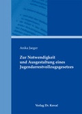 Bild: Zur Notwendigkeit und Ausgestaltung eines Jugendarrestvollzugsgesetzes - Kovac, Dr. Verlag