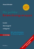 Cover: Die perfekte Bewerbungsmappe - Eichborn