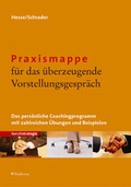 Cover: Praxismappe f&uuml;r das &uuml;berzeugende Vorstellungsgespr&auml;ch - Eichborn