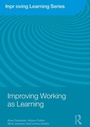 Cover: Improving Working as Learning - Routledge