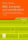 Cover: BWL kompakt und verst&auml;ndlich - Vieweg+Teubner Verlag