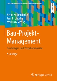 Abbildung von: Bau-Projekt-Management - Springer Vieweg