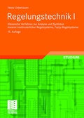 Cover: Regelungstechnik I - Vieweg+Teubner Verlag
