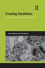 Cover: Creating Conditions - Routledge