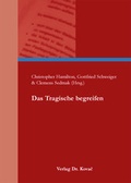 Cover: Das Tragische begreifen - Kovac, Dr. Verlag
