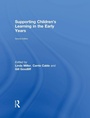 Cover: Supporting Children's Learning in the Early Years - Routledge