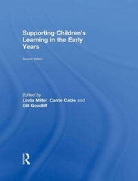 Enlarge image Cover: Supporting Children's Learning in the Early Years - Routledge