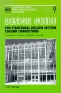 Cover: Design guide for structural hollow section column connections - T&Uuml;V Media GmbH T&Uuml;V Rheinland Group