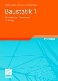 Enlarge image Cover: Baustatik 1 - Vieweg+Teubner Verlag