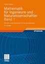 Bild: Mathematik f&uuml;r Ingenieure und Naturwissenschaftler Band 1 - Vieweg+Teubner Verlag